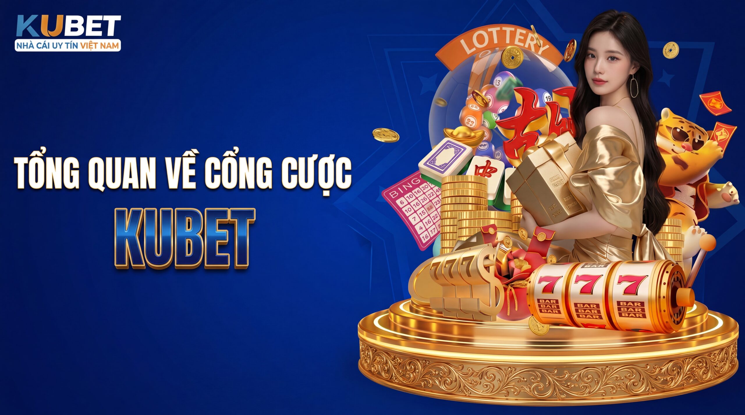 kubet tong quan ku bet